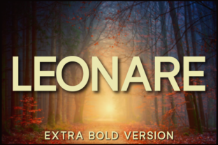 Leonare Extra Bold: A Typeface That Commands Attention