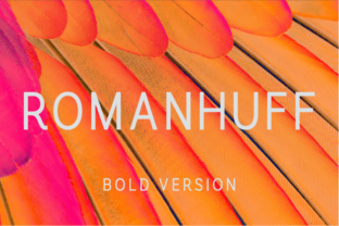 Romanhuff Bold: A Premium Sans Serif Typeface for Creative Makers